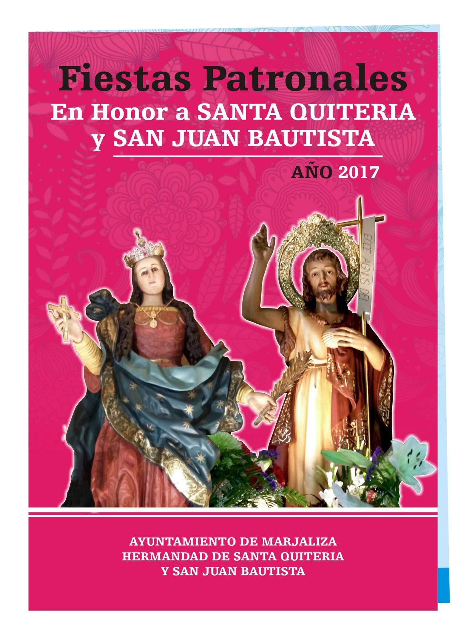 Fiestas patronales en honor de Santa Quitería y San Juan Bautista 2017 Marjaliza